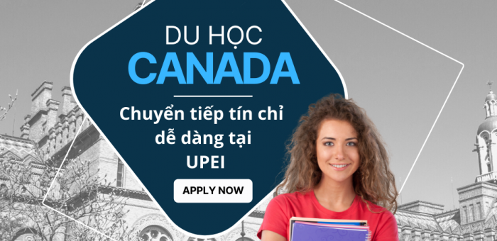 Du học Canada Chuyển tiếp tín chỉ dễ dàng tại UPEI