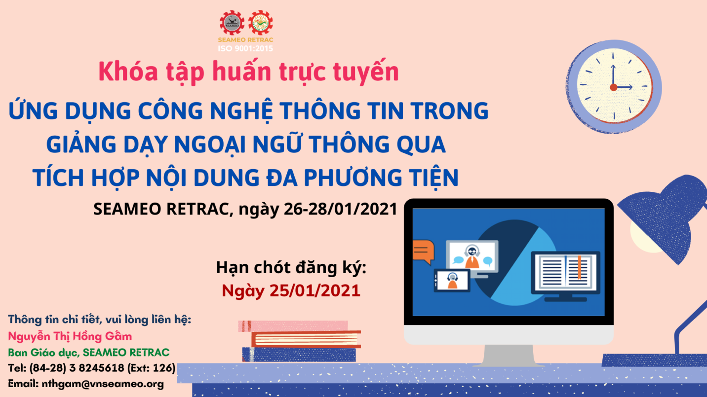 Khóa tập huấn trực tuyến về “Ứng dụng CNTT trong giảng dạy ngoại ngữ thông qua tích hợp nội dung đa phương tiện”