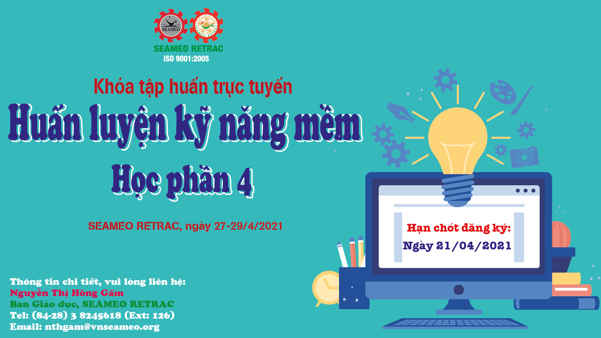 Khoá tập huấn về “Huấn luyện Kỹ năng mềm – Học phần 4”