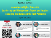 Virtual Seminar on “Innovation in higher education leadership and management: Trends and insights in leading institutions in the post pandemic”