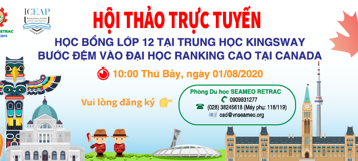 HỘI THẢO HỌC BỔNG LỚP 12 TRƯỜNG TRUNG HỌC KINGSWAY ACADEMY  BƯỚC ĐỆM VÀO ĐẠI HỌC RANKING CAO TẠI CANADA  