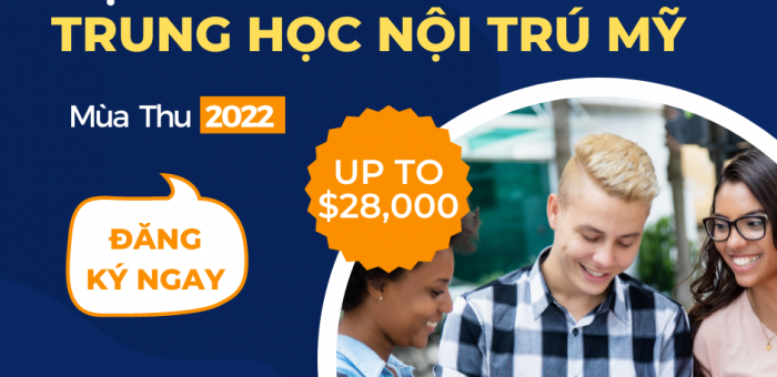 HỌC BỔNG TRUNG HỌC NỘI TRÚ MỸ